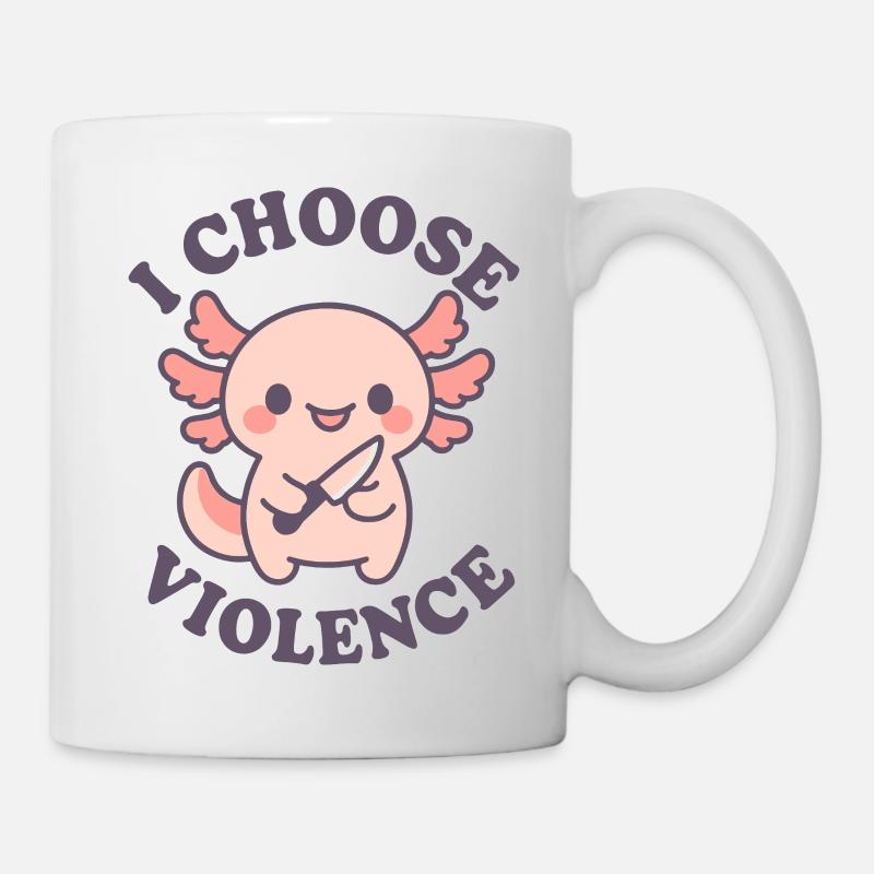 Rebellious cute axolostol – I Choose Violence - Mug - white