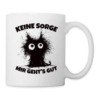 It´s Fine I´m Fine Everything Is Fine - Tasse - Weiß - Rechts