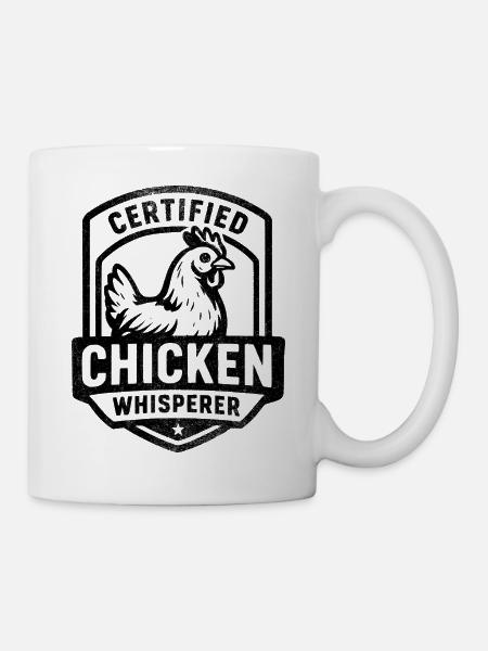 Zertifizierter Hühner Flüsterer, Hühner Fan - Tasse - Weiß