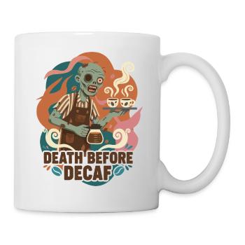 Death Before Decaf Barista - Tasse - Weiß - Rechts