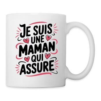 Ich bin eine Mutter, die versichert - Tasse - Weiß - Rechts