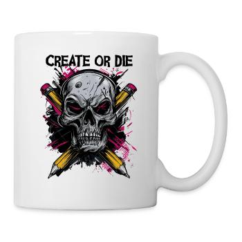 Create or Die – Artist Design with Skull - Mug - white - Right