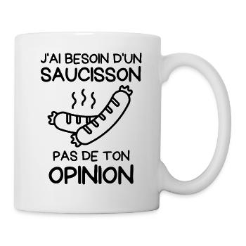 Besoin d'un saucisson  - Mug blanc - blanc - Droite