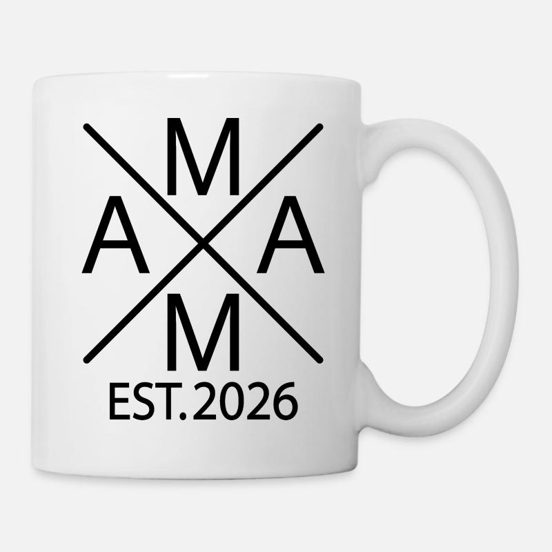 Mama est. 2026 Stolze Mama 2026 - Tasse - Weiß