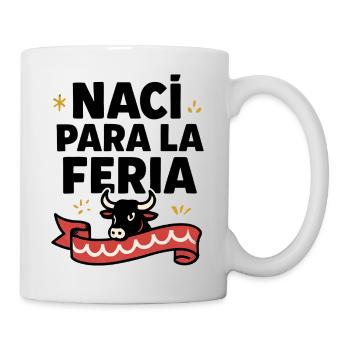 Naci para la feria - Tasse - Weiß - Rechts