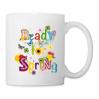 Ready for Spring – Colorful Spring Typography - Mug - white - Right
