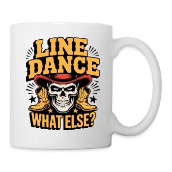 Line Dance Skull What Else - Mug - white - Right