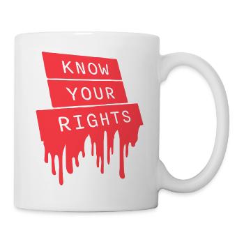Connaissez vos droits Activisme Justice Liberté - Mug blanc - blanc - Droite
