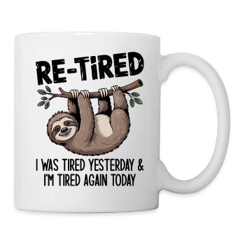 Re-tired – Design amusant pour la retraite - Mug blanc - blanc - Droite