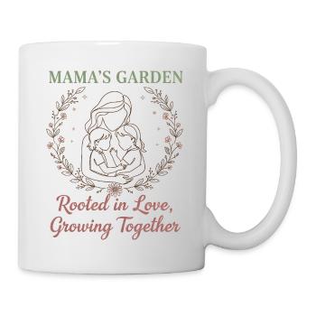 Mama's Garden – Rooted in Love Muttertag Design - Tasse - Weiß - Rechts