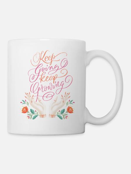 Keep Going. Keep Growing. - Tasse - Weiß