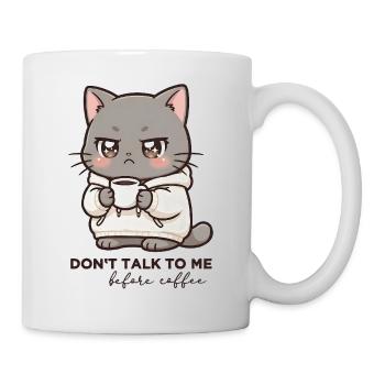 Don‘t talk to me before Coffee cat - Tasse - Weiß - Rechts