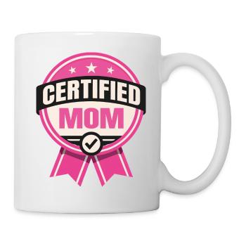 Maman certifiée - Drôle de père design - Mug blanc - blanc - Droite