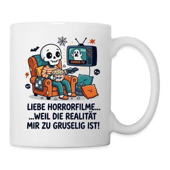 Horror Filme Realität Grusel Humor - Tasse - Weiß - Rechts