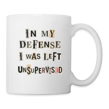 Zu meiner Verteidigung unbeaufsichtigt - Tasse - Weiß - Rechts
