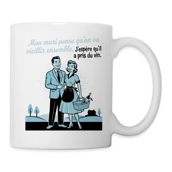 Couple Vieillir Ensemble Vin Humour - Tasse - Weiß - Rechts