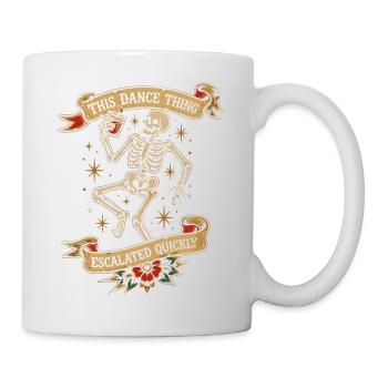 Skeleton Vintage Tattoo Dance Escalated Quickly - Mug - white - Right