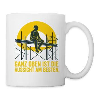 Gerüstbau, Aussicht, Handwerk Design - Tasse - Weiß - Rechts