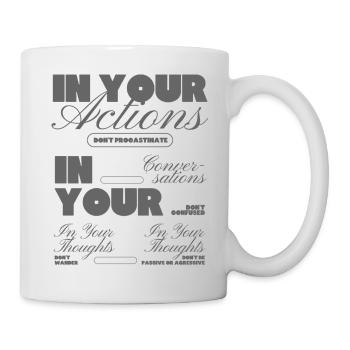 In Your Actions and Thoughts Typo Motif - Mug - white - Right