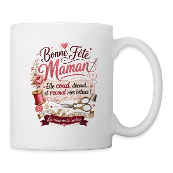 Bonne Fête Maman Couture - Mug blanc - blanc - Droite