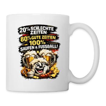 100% Saufen & Fussball Lustiges Fan Länderspiel - Tasse - Weiß - Rechts