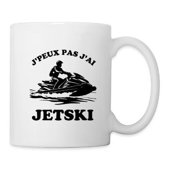 Jpeux pas j'ai JETSKI  - Mug blanc - blanc - Droite