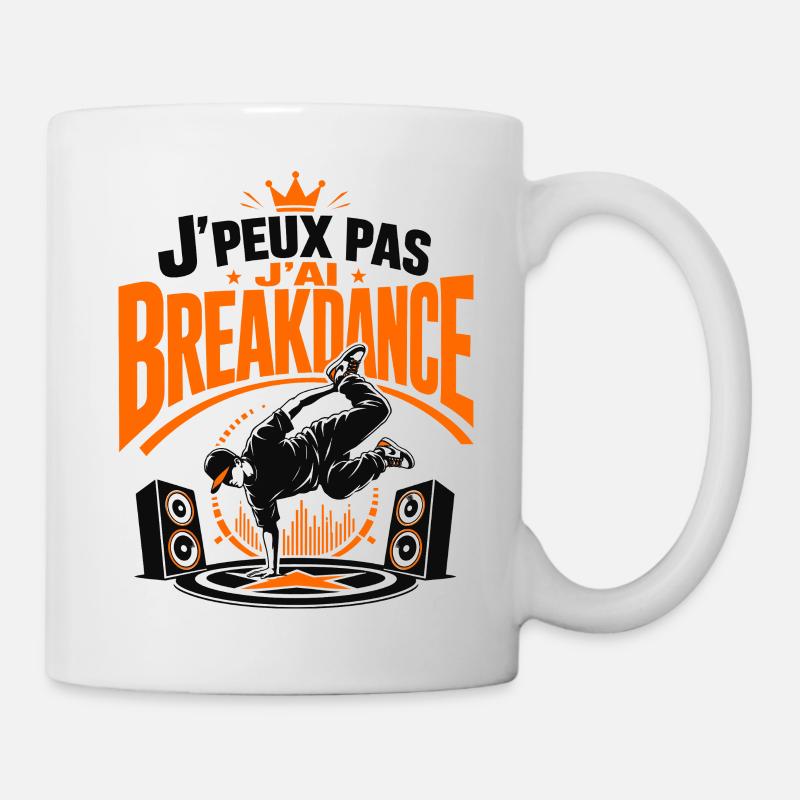 J’Peux Pas J’Ai Breakdance - Mug blanc - blanc