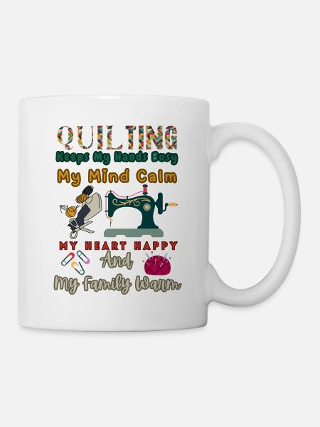 Quilten hält meine Hände beschäftigt - Tasse - Weiß
