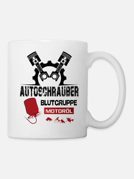 Autoschrauber Blutgruppe Motoröl KFZ Mechaniker - Tasse - Weiß