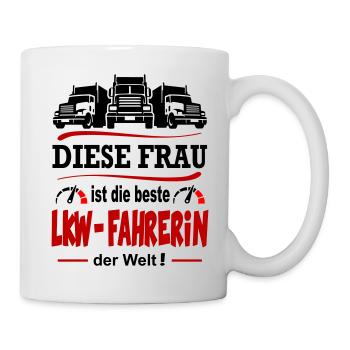 Beste LKW Fahrerin der Welt Lastkraftwagen Frau - Tasse - Weiß - Rechts