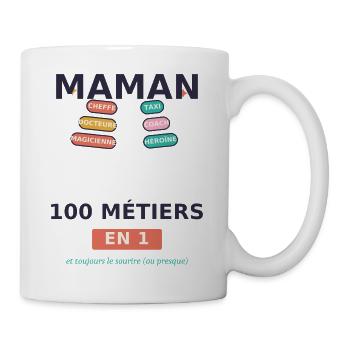 Maman 100 métiers en 1 - Mug blanc - blanc - Droite