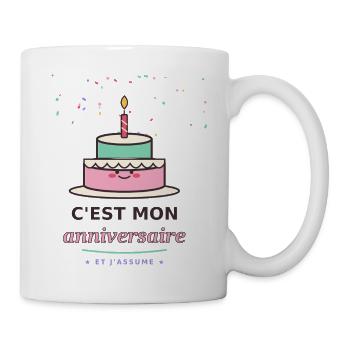 C'est mon anniversaire assumé - Mug blanc - blanc - Droite