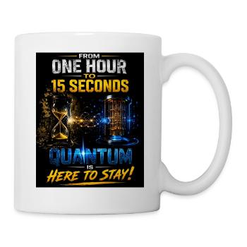 Quantenzeitverzug - Tasse - Weiß - Rechts