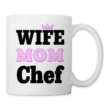 Wife Mom Chef - Statement Design für Mütter - Tasse - Weiß - Rechts