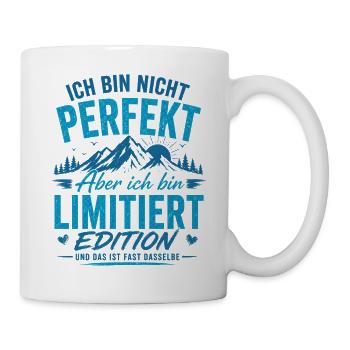 Nicht Perfekt, Aber Limitierte Edition - Tasse - Weiß - Rechts