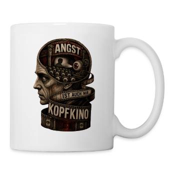 Fear is also just mental cinema – Mindset Art - Mug - white - Right