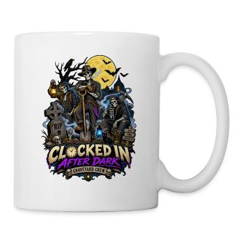 Clocked In After Dark – Graveyard Crew - Tasse - Weiß - Rechts