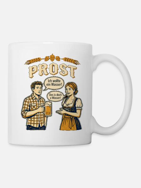 Wasser auf dem Bayrischen Volksfest - Tasse - Weiß