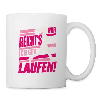 Mir reicht's Laufen Läuferin Geburtstag Geschenk - Tasse - Weiß - Rechts