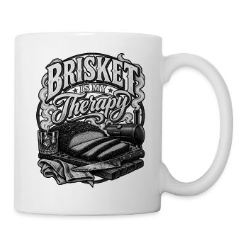 Brisket Is My Therapy – BBQ Smoker Design - Tasse - Weiß - Rechts