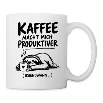 Lustiger Spruch Kaffee macht mich produktiver... - Tasse - Weiß - Rechts