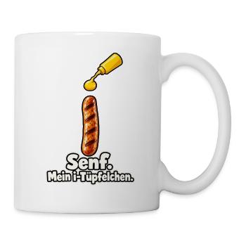Senf als i-Tüpfelchen - Tasse - Weiß - Rechts