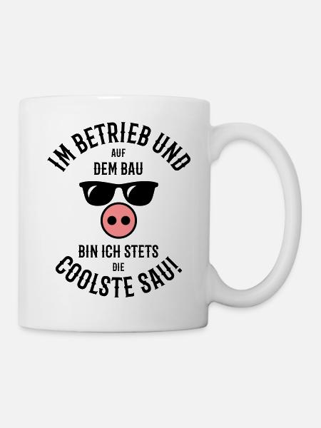 Im Betrieb – Auf Bau – Coolste Sau (Bauarbeiter) - Tasse - Weiß
