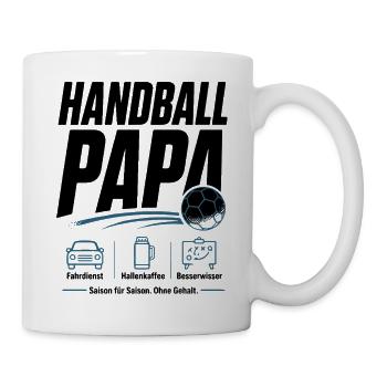 Handball Papa Shirt – Fahrdienst & Hallenkaffee - Tasse - Weiß - Rechts