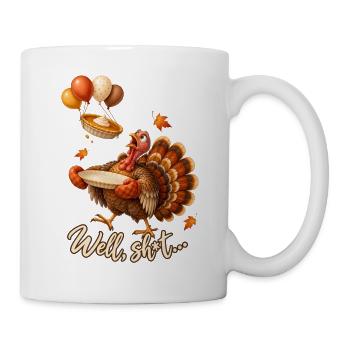 Thanksgiving Truthahn Kürbiskuchen Lustiger Spruch - Tasse - Weiß - Rechts