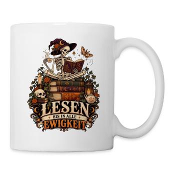 Lesen bis in alle Ewigkeit - Tasse - Weiß - Rechts