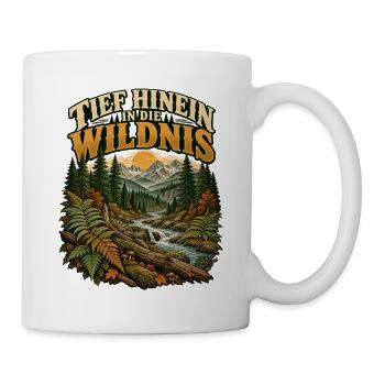 Tief hinein in die Wildnis - Tasse - Weiß - Rechts