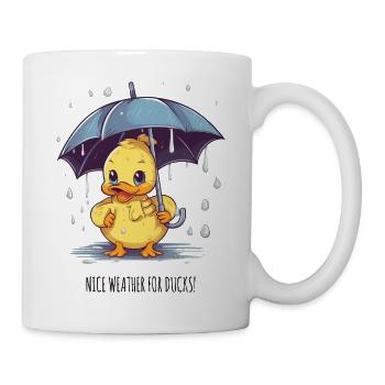 Nice Weather for Ducks – Lustige Regen-Ente - Tasse - Weiß - Rechts
