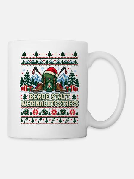 Berge statt Weihnachtsstress - Tasse - Weiß