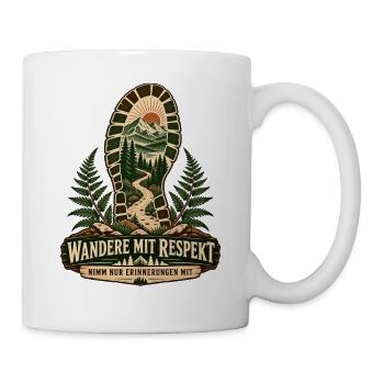 Wandere mit Respekt - Tasse - Weiß - Rechts